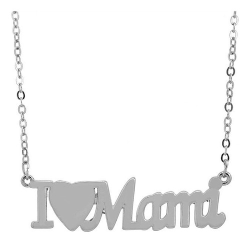 Collar I Love Mama Corazon Regalo Dia Madre Mamá Hija Mujer