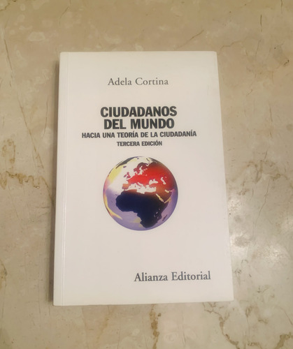 Libros De Filosofía: Ciudadanos Del Mundo Por Adela Cortina (Usado)