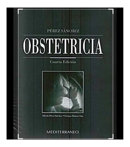 Mediterraneo Obstetricia Pérez Sanchez Nuevo!