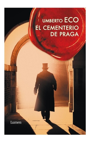 El Cementerio De Praga, Umberto Eco. Lumen