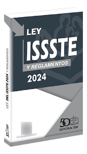 Ley Del Issste 2024 Isef