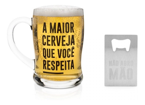 Caneca Chopp Vidro 400ml - Cerveja Que Você Respeita +brinde