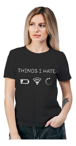 Polera Mujer Things I Hate Gamer Algodón Orgánico Wiwi