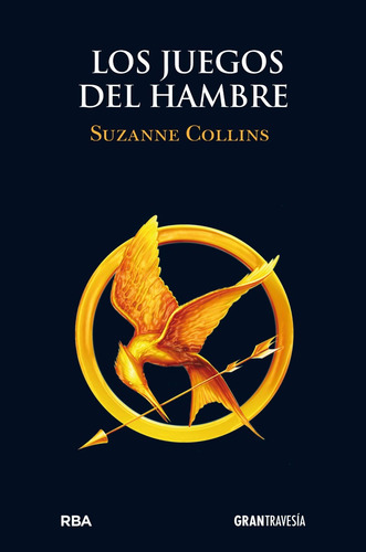 Trilogía Los Juegos Del Hambre - Suzanne Collins
