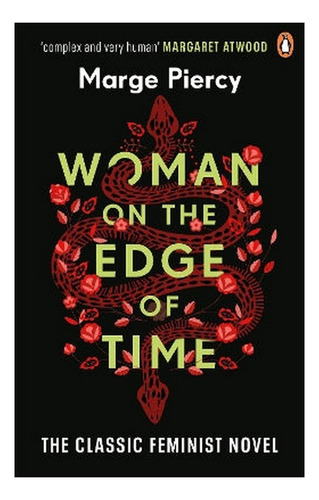 Woman On The Edge Of Time - The Classic Feminist Dystop. Eb5