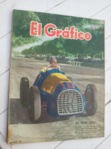 El Grafico N.1647 - 2/3/51 Jose Froilan Gonzalez Automovilmo