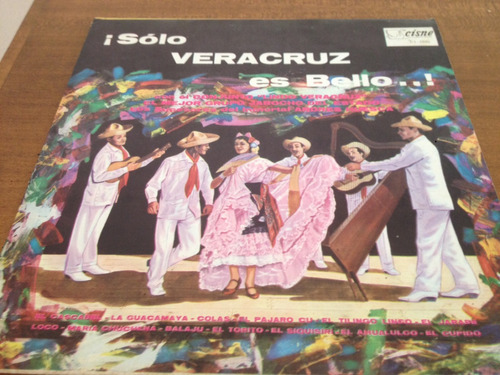 Solo Veracruz Es Bello Conjunto Veracruz Disco De Acetato Lp