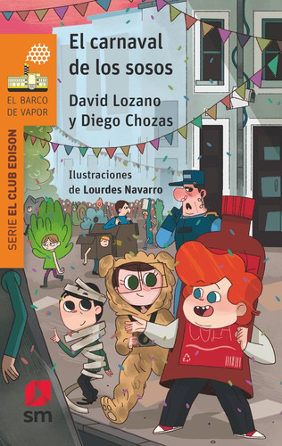 Libro El Carnaval De Los Sosos - Lozano Garbala, David