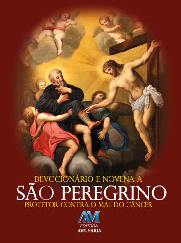 Devocionário e novena a São Peregrino, de Equipe da a Ave-Maria. Editora Ação Social Claretiana, capa mole em português, 2018