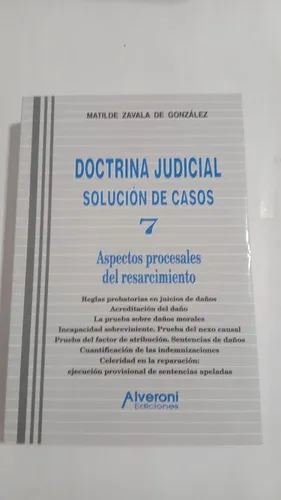 Doctrina Judicial Solucion De Casos 7 - Zabala De Gonzalez