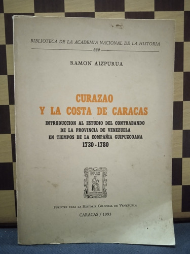 Curazao Y La Costa De Caracas-ramón Aizpurua