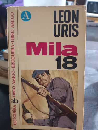 Mila 18 - Leon Uris