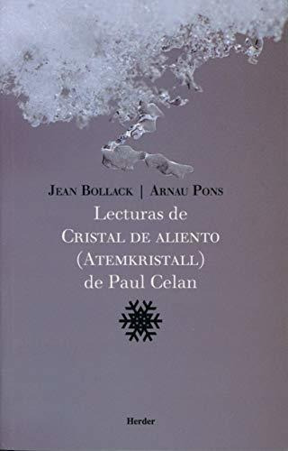 Lecturas De Cristal De Aliento De Paul Celan