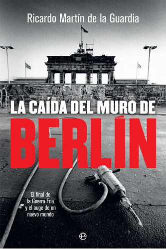 Libro Caida Del Muro De Berlin,la