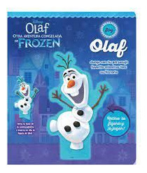 Libro Olaf Otra Aventura Congelada De Frozen