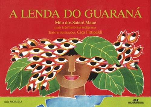 A Lenda Do Guaraná