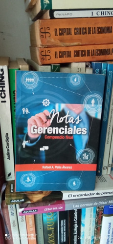 Libro Notas Gerenciales. Rafael Peña Álvarez