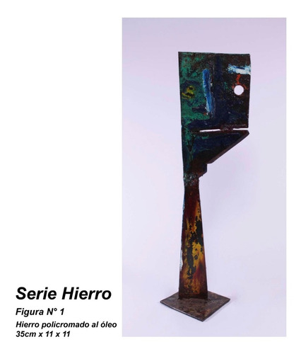 Escultura  Serie Hierro - Figura I