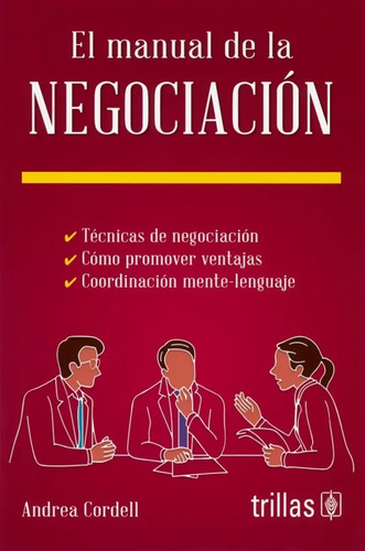 El Manual De La Negociación Trillas