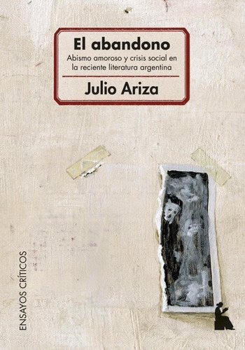 Abandono, El - Ariza, Julio