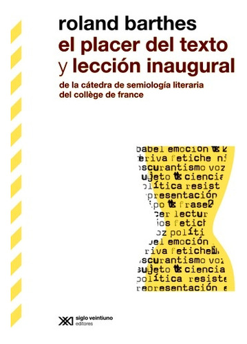 Placer Del Texto Y Leccion Inaugural, El - De La Catedra De 