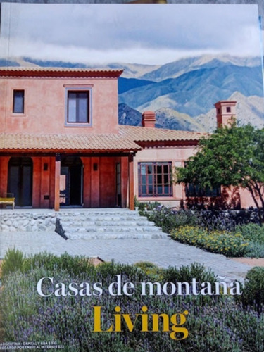 Revista Living- Casas De Montaña- Edición Extra