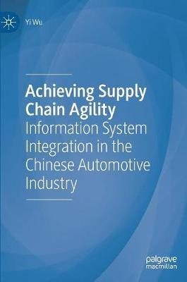 Libro Achieving Supply Chain Agility - Yi Wu