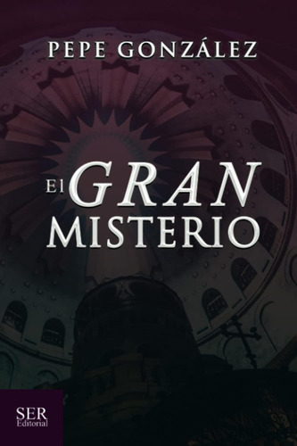Libro: El Gran Misterio (spanish Edition)