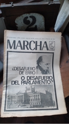 Semanario Marcha 4/5/1973 - Desafuero Enrique Erro