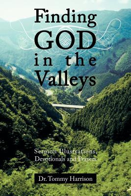 Libro Finding God In The Valleys: Sermon Illustrations, D...