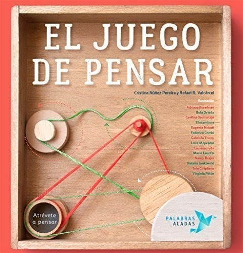 El Juego De Pensar: Atrévete A Pensar: 1