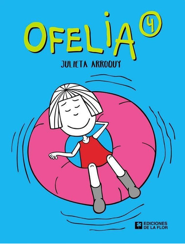 Ofelia 4 - Arroquy, Julieta