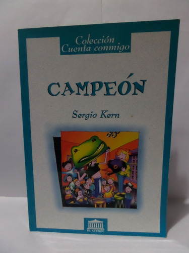 Campeón - Sergio Kern