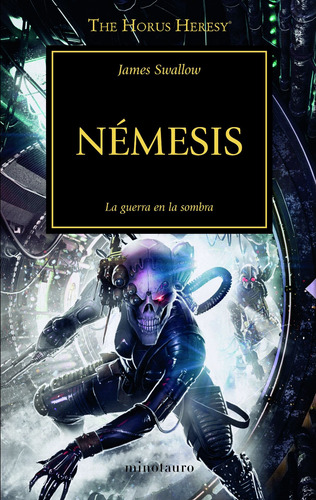 Némesis nº 13, de Swallow, James. Serie Warhammer Editorial Minotauro México, tapa blanda en español, 2020