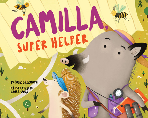 Libro Camilla, Super Helper - Dillemuth, Julie