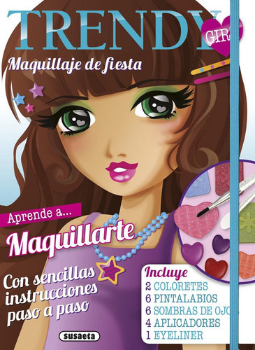 Maquillaje De Fiesta, De Aa.vv, Liz Lorini, Aa.vv, Liz Lorini. Editorial Susaeta En Español