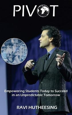 Libro Pivot : Empowering Students Today To Succeed In An ...