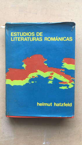 Estudios De Literaturas Romanicas - Hatzfeld, Helmut