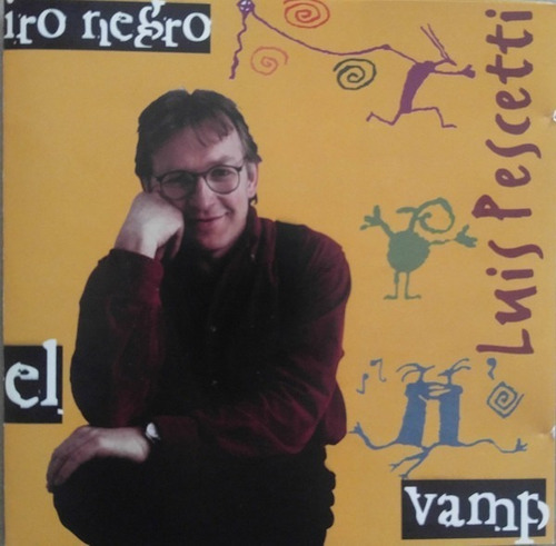 Luis Pescetti _ El Vampiro Negro (cd, Album)