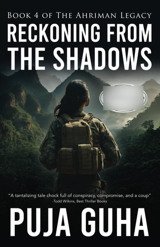 Libro: Reckoning From The Shadows: A Riveting Political And