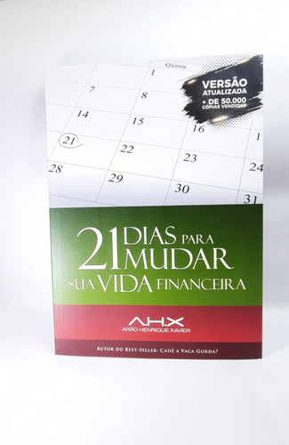 Livro 21 Dias Para Mudar Sua Vida Financeira