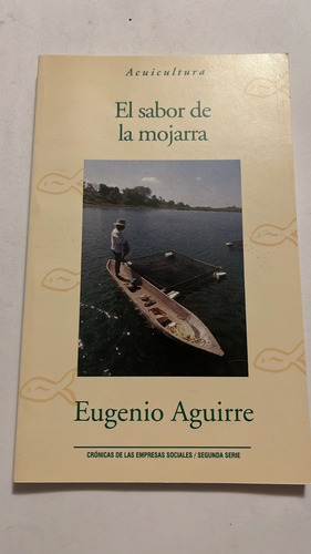 El Sabor De La Mojarra  Eugenio Aguirre  Agricultura