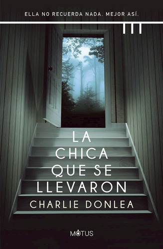 Libro La Chica Que Se Llevaron - Donlea, Charlie