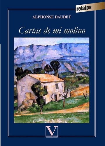 Cartas De Mi Molino, De Daudet, Alphonse. Editorial Verbum, S.l., Tapa Blanda En Español