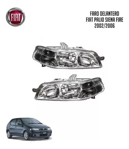 Faro Delantero Fiat Palio / Siena Fire 2002/2006