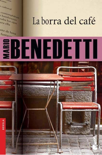 Borra Del Cafe, La (b) - Benedetti, Mario