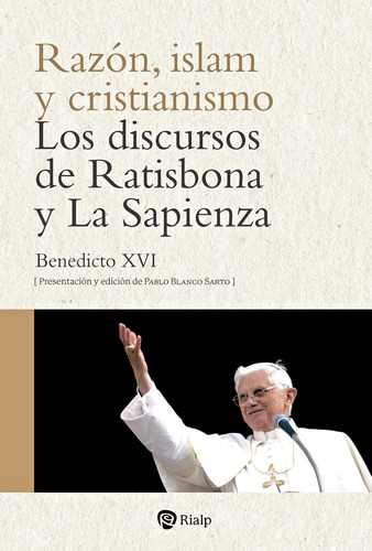 Libro Razon Islam Y Cristianismo - Ratzinger,joseph