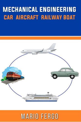 Libro Ingeniería Mecánica: Coche, Avión, Ferrocarril Y  Lcm2