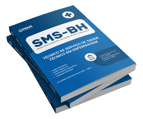 Apostila Sms-bh - Técnico De Serviço De Saúde - Técnico Em Enfermagem