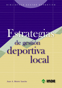 Estrategias De Gestión Deportiva Local (libro Original)